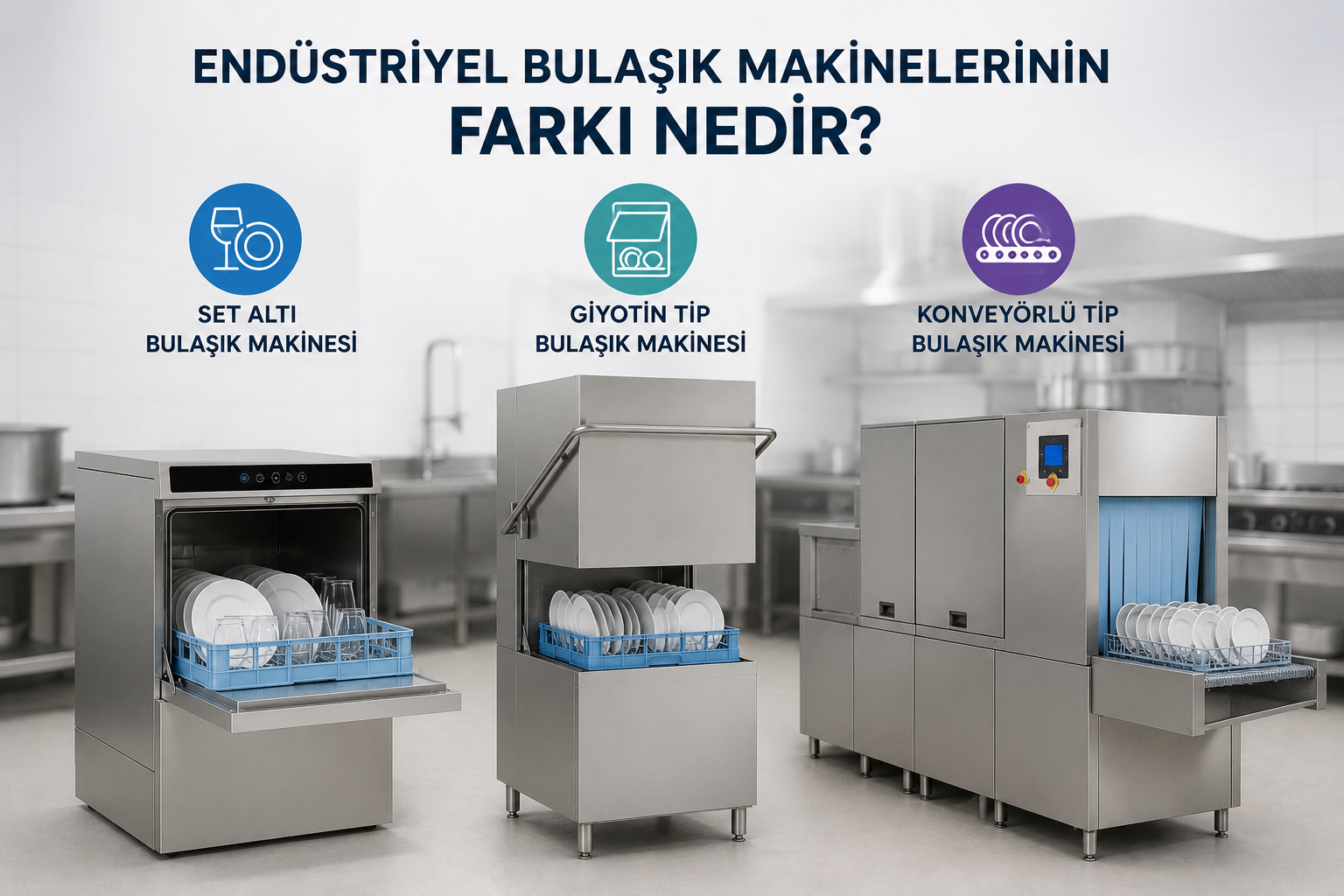 Endüstriyel Bulaşık Makinelerinin Farkı nedir?